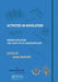 Activities in Navigation: Marine Navigation and Safety of Sea Transportation by Adam Weintrit