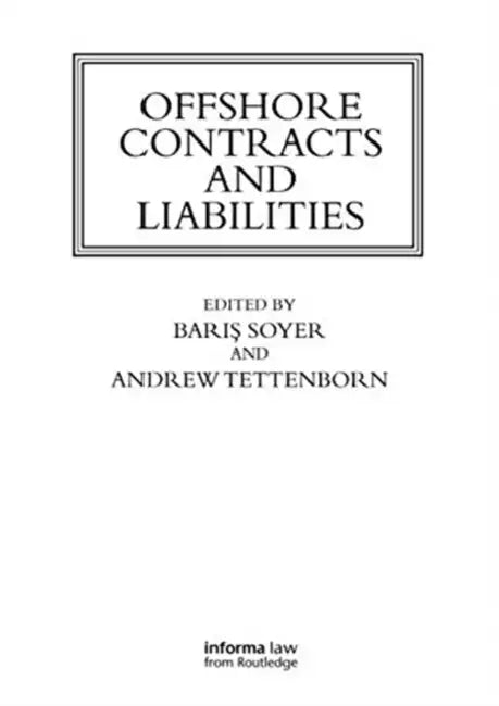 Offshore Contracts and Liabilities by Soyer Baris