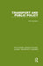 Transport and Public Policy by K.M. Gwilliam