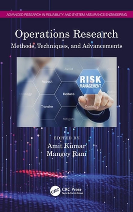 Operations Research: Methods Techniques and Advancements by Amit Kumar