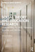 Social Theory and Education Research: Understanding Foucault, Habermas, Bourdieu and Derrida by Mark Murphy