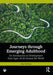 Journeys Through Emerging Adulthood: An Introduction to Development from Ages 18-30 Around the World by Alan Reifman