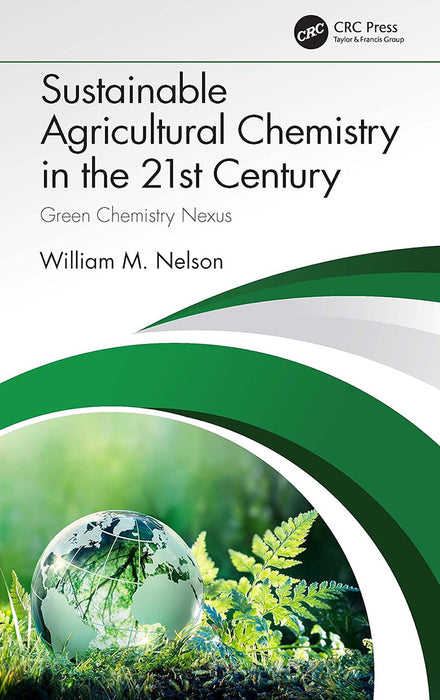 Sustainable Agricultural Chemistry in the 21st Century