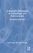 A Student's Dictionary of Psychology and Neuroscience by Nicky Hayes