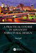 A Practical Course in Advanced Structural Design by Tim Huff