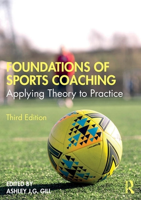 Foundations of Sports Coaching by Varley, David