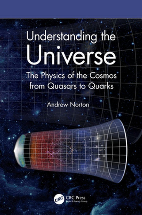 Understanding the Universe by NORTON, Rebecca