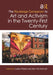 The Routledge Companion to Art and Activism in the Twenty-First Century by Shipley, Lesley