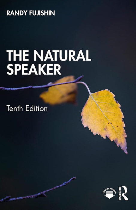 The Natural Speaker by Randy Fujishin