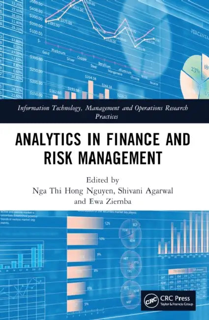 Analytics in Finance and Risk Management by Nga Thi Hong Nguyen