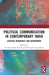 Political Communication in Contemporary India: Locating Democracy and Governance by Yatindra Singh Sisodia