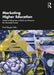 Marketing Higher Education by Koku, Paul Sergius