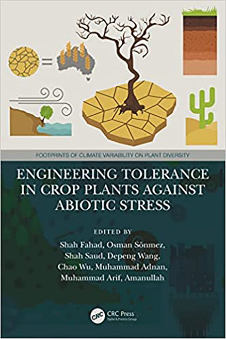 Engineering Tolerance in Crop Plants Against Abiotic Stress