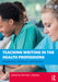 Teaching Writing in the Health Professions by 