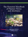 The Essential Handbook of Polymer Terms and Attributes by Munmaya K Mishra