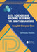 Data Science and Machine Learning for Non-Programmers: Using Sas Enterprise Miner by Dothang Truong