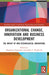 Organizational Change, Innovation and Business Development: The Impact of Non-Technological Innovations by Magdalena Popowska