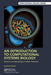 An Introduction To Computational Systems Biology: Systems-Level Modelling Of Cellular Networks by Raman, Karthik