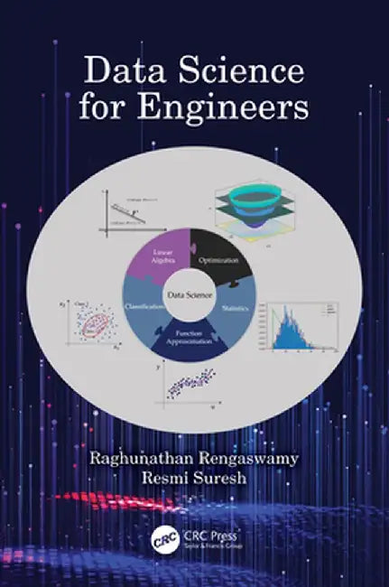 Data Science for Engineers by Raghunathan Rengaswamy