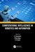 Computational Intelligence in Robotics and Automation by S.S Nandhini