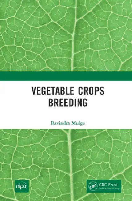 Vegetable Crops Breeding by Ravindra Mulge