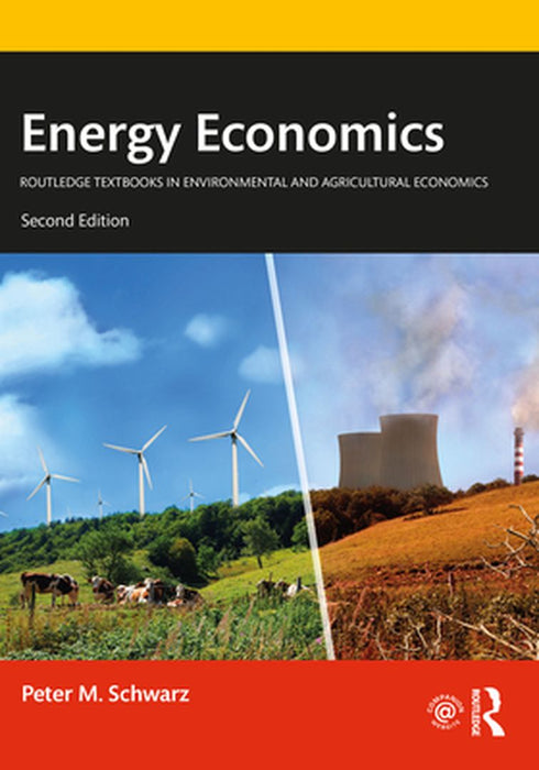 Energy Economics by Schwarz