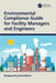 Environmental Compliance Guide for Facility Managers and Engineers by Rengasamy Kasinathan