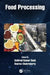 Food Processing: Advances in Thermal and Non-Thermal Technologies by Dash Kshirod Kumar