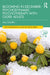 Blooming in December: Psychodynamic Psychotherapy With Older Adults by Amy Schaffer
