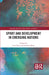 Sport and Development in Emerging Nations by Cem Tinaz