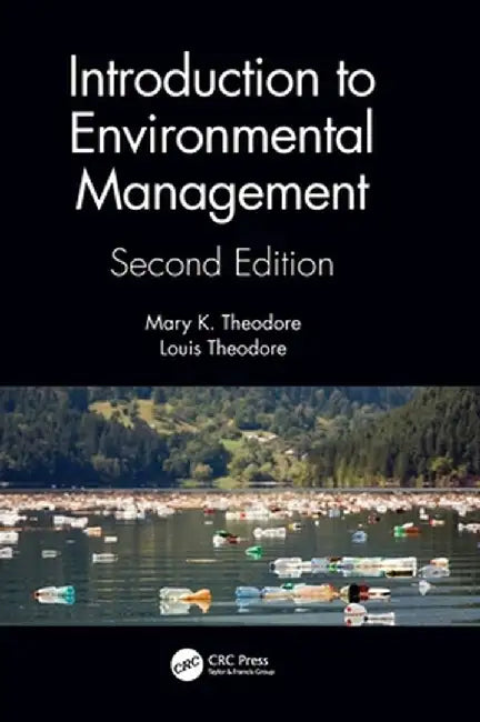 Introduction to Environmental Management by Mary K. Theodore