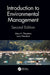 Introduction to Environmental Management by Mary K. Theodore