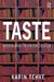 Taste: Media and Interior Design by Tehve/Karin