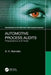 Automotive Process Audits: Preparations and Tools by D. H. Stamatis