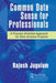 Common Data Sense for Professionals: A Process-Oriented Approach for Data-Science Projects by Rajesh Jugulum