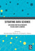 Situating Data Science: Exploring How Relationships to Data Shape Learning by Michelle Hoda Wilkerson