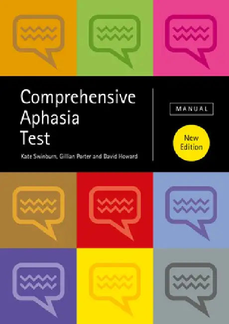 Comprehensive Aphasia Test by Kate Swinburn