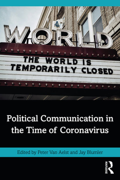 Political Communication in the Time of Coronavirus by 