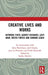 Creative Lives and Works: Raymond Firth, Audrey Richards, Lucy Mair, Meyer Fortes and Edmund Leach by Alan MacFarlane, Jack Goody, Jean La Fontaine