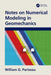 Notes on Numerical Modeling in Geomechanics by William G. Pariseau