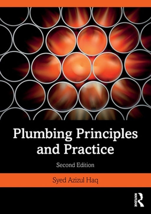 Plumbing Principles and Practice by HAQ, Ed