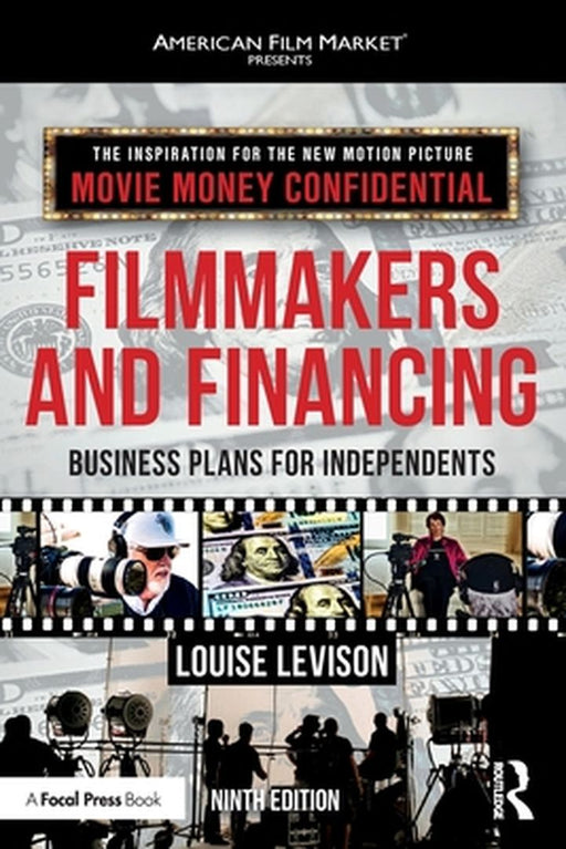 Filmmakers and Financing by Levison, Louise