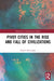 Pivot Cities in the Rise and Fall of Civilizations by Davutoglu Ahmet