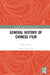 General History of Chinese Film by Yaping Ding