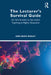 The Lecturer's Survival Guide: An Introduction to Successful Teaching in Higher Education by Ann Marie Mealey
