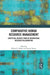 Comparative Human Resource Management: Contextual Insights from an International Research Collaboration by Michael J. Morley
