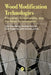 Wood Modification Technologies: Principles Sustainability And The Need For Innovation by Sandberg, Dick