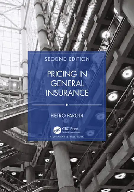 Pricing in General Insurance by Pietro Parodi