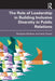 The Role of Leadership in Building Inclusive Diversity in Public Relations by Bardhan Nilanjana
