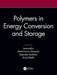 Polymers in Energy Conversion and Storage by Inamuddin